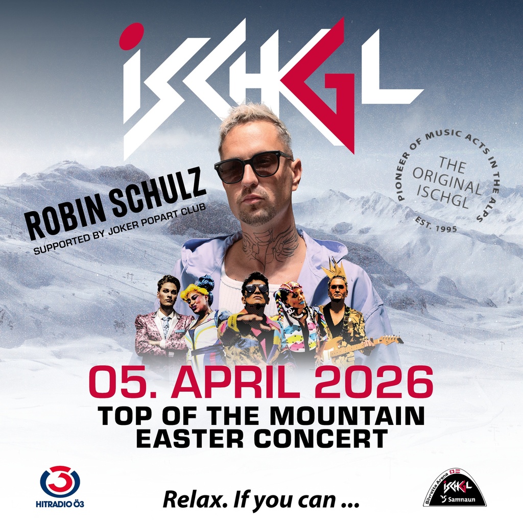 Ischgl | Top of the Mountain | 05.04.26 | Robin Schulz