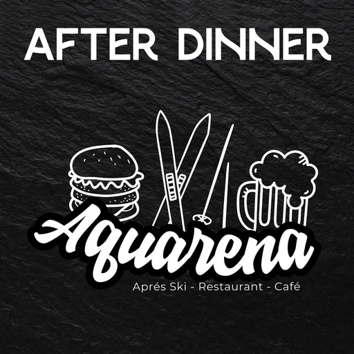 AFTER DINNER - Aquarena - 06.01.27